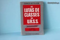 As Lutas De Classes Na U.r.s.s.