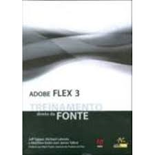 Adobe Flex 3 Treinamento Direto Da Fonte