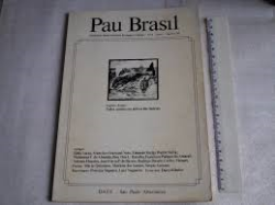 Pau Brasil Nº 7 - Ano Ii Publicacao Bimestral Sobre Ecologia E Cultura