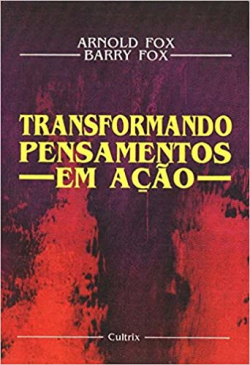 Transformando Pensamentos Em Acao