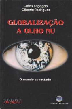 Globalizacao A Olho Nu