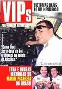 Vips - Historias Reais De Um Mentiroso