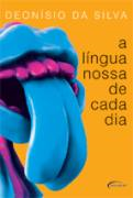 A Lingua Nossa De Cada Dia