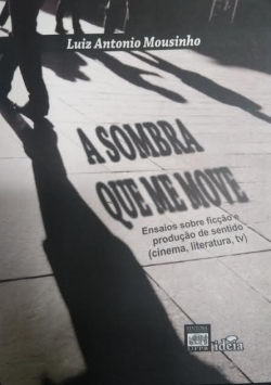 A Sombra Que Me Move