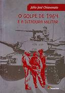 O Golpe De 1964 E A Ditadura Militar