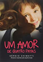 Um Amor De Quatro Patas