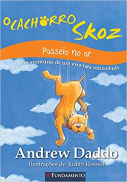 O Cachorro Skoz - Passeio No Ar