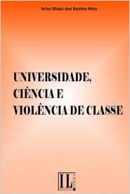 Universidade Ciência e Violência de Classe