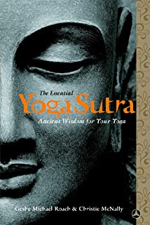 The Essential Yoga Sutra - Ancient Wisdom For Your Yoga