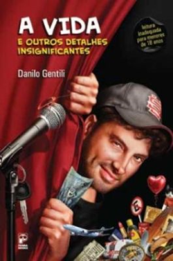 A Vida E Outros Detalhes Insignificantes