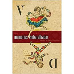Damas De Espadas E Valetes De Ouro - Memorias Embaralhadas