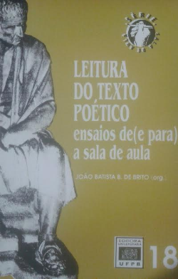 Leitura Do Texto Poetico - Ensaios De E Para A Sa La De Aula Nº18