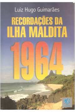 Recordacoes Da Ilha Maldita 1964