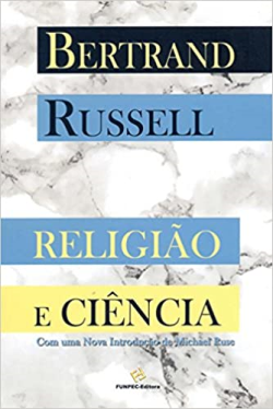 Religiao E Ciencia - Com Uma Nova Introducao De Michael Ruse