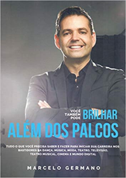 Voce Tambem Pode Brilhar - Alem Dos Palcos