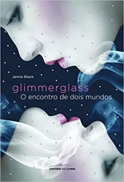 Glimmerglass - O Encontro De Dois Mundos
