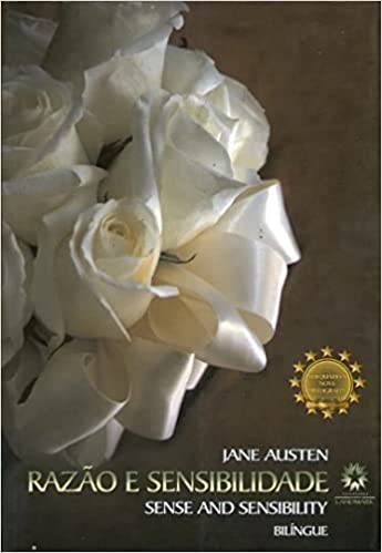 Razão E Sensibilidade / sense and sensibility - bilingue