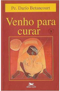 Venho Para Curar