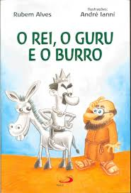 O Rei O Guru E O Burro