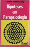 Hipoteses Em Parapsicologia