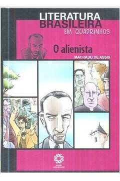 O Alienista Em Quadrinhos