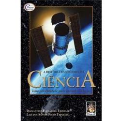 A Historia Da Historia Da Ciencia Uma Possibilidade Para Aprender Ciencias