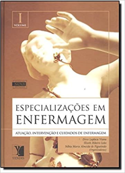 Especializacoes Em Enfermagem Atuacao Intervencao E Cuidados De Enfermagem - V. 01