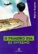 O Primeiro Dia De Inverno