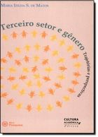 Terceiro Setor E Genero - Trajetorias E Perspectivas