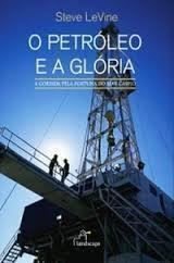 O Petroleo E A Gloria