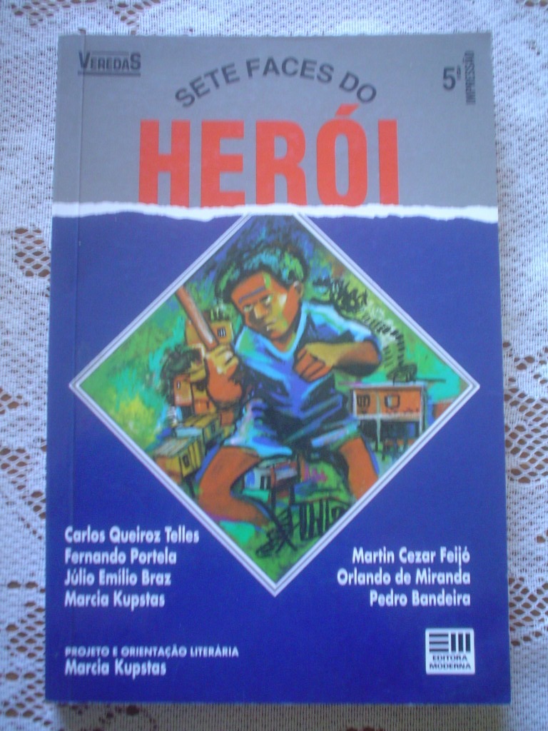 Sete Faces Do Heroi