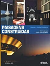 Paisagens Construidas - Capitais E Cidades Brasileiras