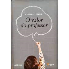 O Valor Do Professor