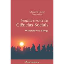 Pesquisa E Teoria Nas Ciencias Sociais