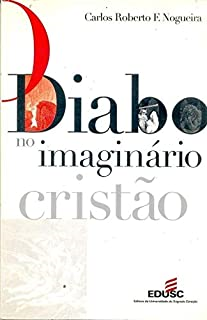 O Diabo No Imaginario Cristao