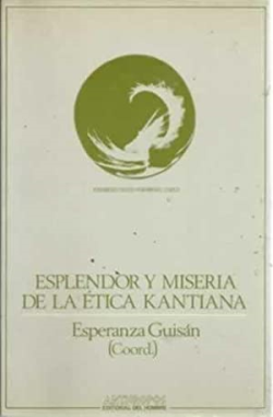 Esplendor Y Miseria De La Etica