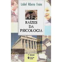 Raizes Da Psicologia