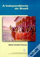 A Independencia Do Brasil