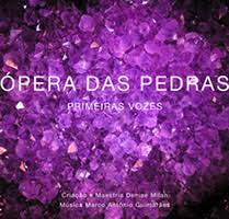 Opera Das Pedras / Inclui Cd
