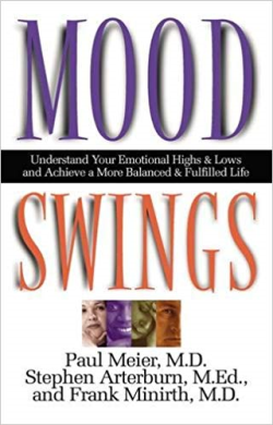 Mood Swings: Understand Your Emotional Highs And Lowsand Achieve A More Balanced And Fulfilled Life
