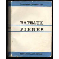 Bateaux Pieges