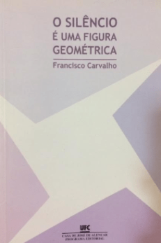O Silencio E Uma Figura Geometrica