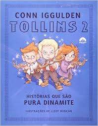 Tollins V.02 - Historias Que Sao Pura Dinamite