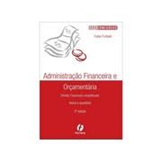 Administracao Financeira E Orcamentaria - Direito Financeiro Simplificado - Teoria E Questoes