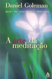 A Arte Da Meditacao - um guia para a meditacao