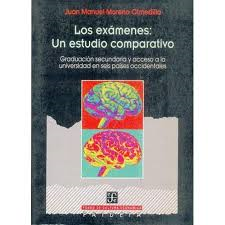 Los Examenes Un Estudio Comparativo