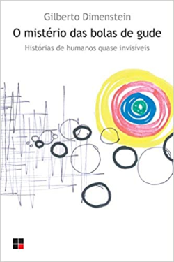 O Misterio Das Bolas De Gude