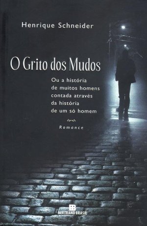 Gritos Dos Mudos, O
