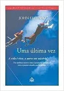 Uma Ultima Vez - A Vida E Risco A Morte Um Misterio
