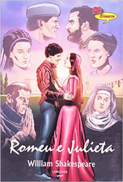 Romeu E Julieta - Colecao Hq Classicos